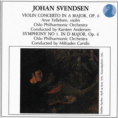 シングル/Svendsen: Violin Concerto in A major, Op. 6 - Allegro moderato ben risoluto/Arve Tellefsen／オスロ・フィルハーモニー管弦楽団／Karsten Andersen