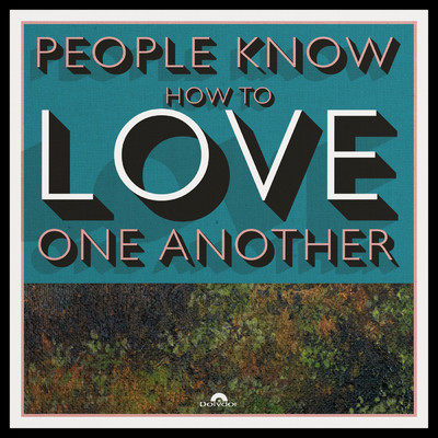 シングル/People Know How To Love One Another/カイザー・チーフス