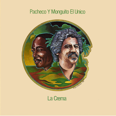 アルバム/La Crema (featuring Johnny Pacheco)/Monguito ”El Unico”