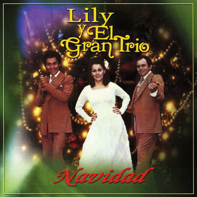 アルバム/Navidad/Lily y el Gran Trio