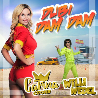 Dubi dam dam (featuring Willi Wedel)/Carina Crone