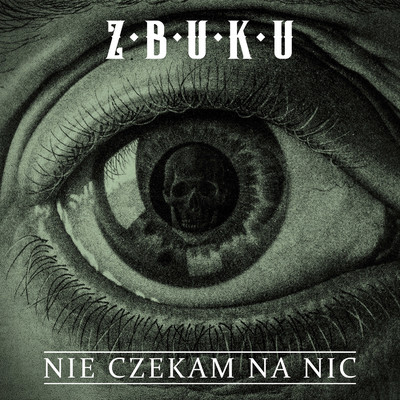 シングル/Nie czekam na nic/ZBUKU