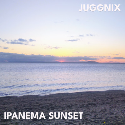 シングル/Ipanema Sunset/Juggnix