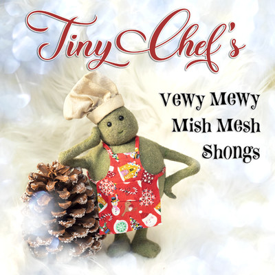 We Wish You A Merry Christmas/Tiny Chef