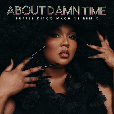 About Damn Time (Purple Disco Machine Remix)/Lizzo