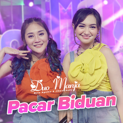 シングル/Pacar Biduan/Duo Manja