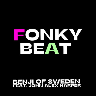 シングル/Fonky Beat (feat. John Alex Harper)/Benji Of Sweden