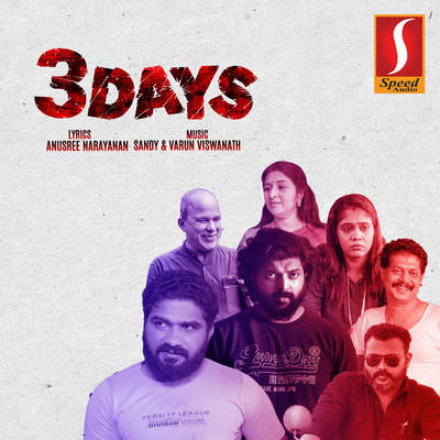 アルバム/3 Days (Original Motion Picture Soundtrack)/Sandy, Varun Viswanath, Anusree Narayanan & Jansi