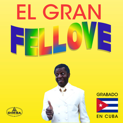 Quimbombo Con Salsa/El Gran Fellove