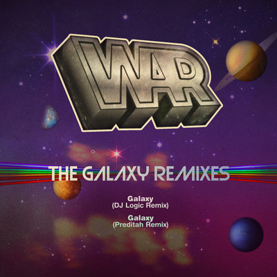 Galaxy (Preditah Remix)/WAR