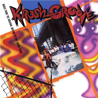 Krush Groove - Music from the Original Motion Picture/Various Artists