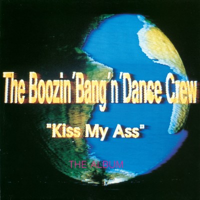 Space Boozing Soundtrack/Boozin' Bang & Dance Crew