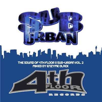 Sound of 4th Floor & Suburban Vol 2 Mixed By Enyzme Black/Various Artists