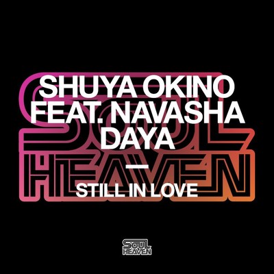 アルバム/Still In Love (feat. Navasha Daya)/Shuya Okino