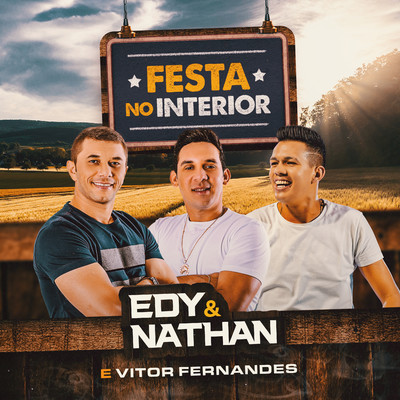 シングル/Festa no Interior/Edy e Nathan