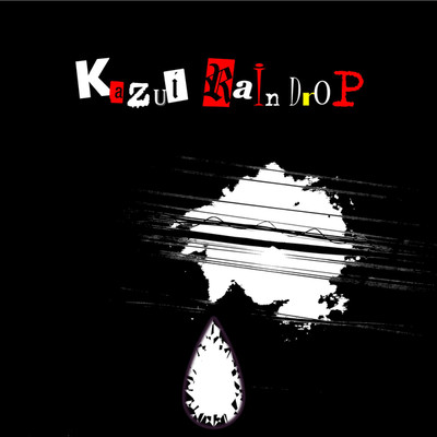 シングル/RaIndroP/kazui