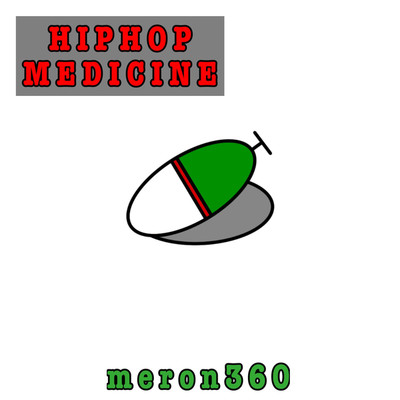 アルバム/HIPHOP MEDICINE/meron_360