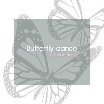 Butterfly dance/Wonsang Jo