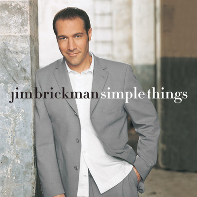 アルバム/Simple Things/Jim Brickman