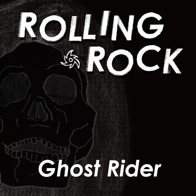 Ghost Rider/Rolling Rock