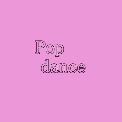 Pop dance/Yuuki Nagatani