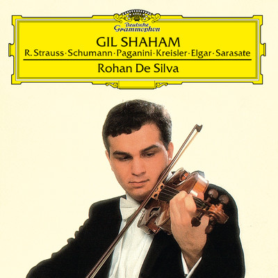 Gil Shaham ／ Rohan de Silva - Works for Violin and Piano/ギル・シャハム／ロハン・デ・シルヴァ