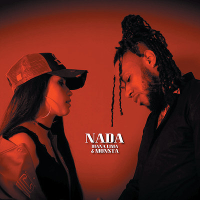 Nada/Diana Lima／Monsta