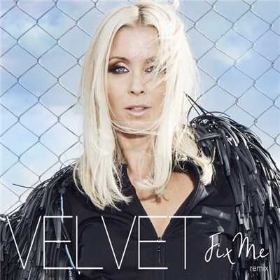 シングル/Fix Me (Remix)/Velvet