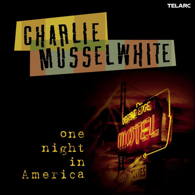 アルバム/One Night In America/チャーリー・マッスルホワイト