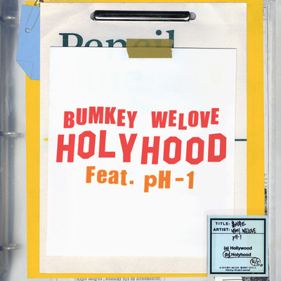 HOLYHOOD (featuring pH-1)/BUMKEY／WELOVE