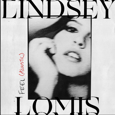 シングル/Feel (Acoustic)/Lindsey Lomis