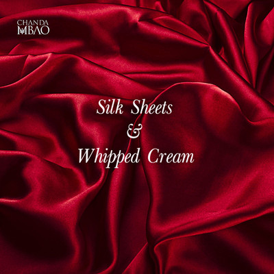 アルバム/Silk Sheets & Whipped Cream/Chanda Mbao