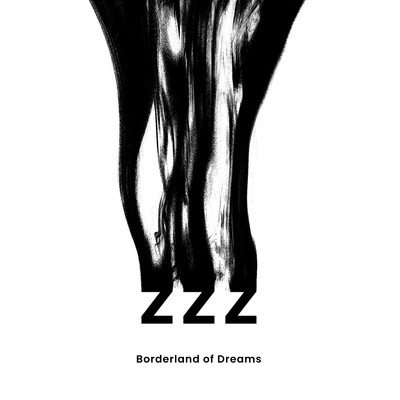 Borderland of Dreams/Hungyu Lin