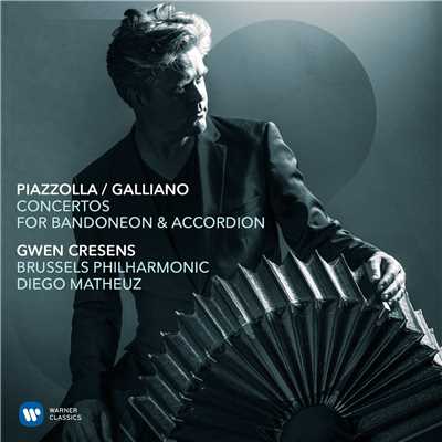 Piazzolla／Galliano: Concertos for Bandoneon & Accordion/Gwen Cresens