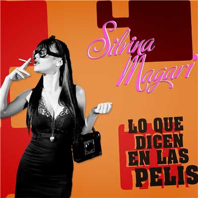 アルバム/Lo que Dicen en las Pelis/Silvina Magari