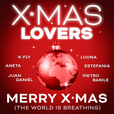 Merry Xmas (The World Is Breathing)/Xmas Lovers