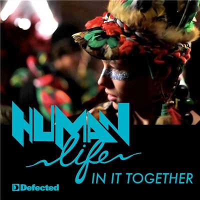 シングル/In It Together (Extended Mix)/Human Life