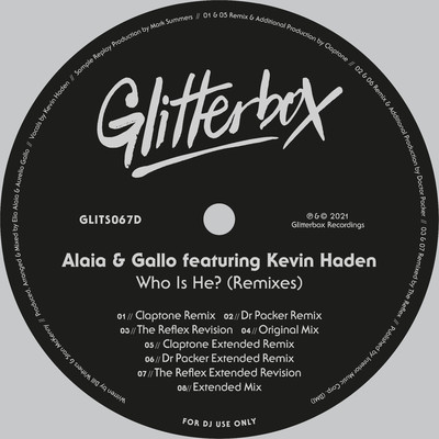 シングル/Who Is He？ (feat. Kevin Haden) [Extended Mix]/Alaia & Gallo