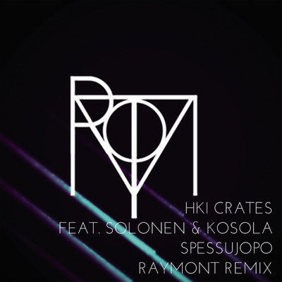 シングル/Spessujopo (feat. Solonen & Kosola) [Raymont Remix]/HKI Crates