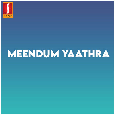 Meendum Yaathra (Original Motion Picture Soundtrack)/Jacob Samuvel
