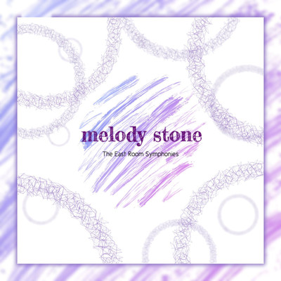 シングル/melody stone/The East Room Symphonies