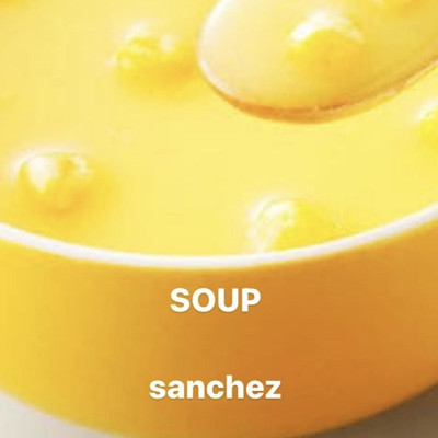 シングル/SOUP/Sanchez