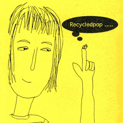 Anybody Else/Recycledpop