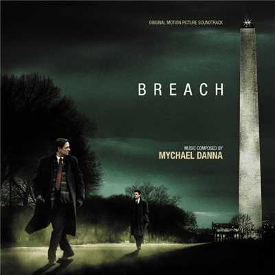 アルバム/Breach (Original Motion Picture Soundtrack)/マイケル・ダナ