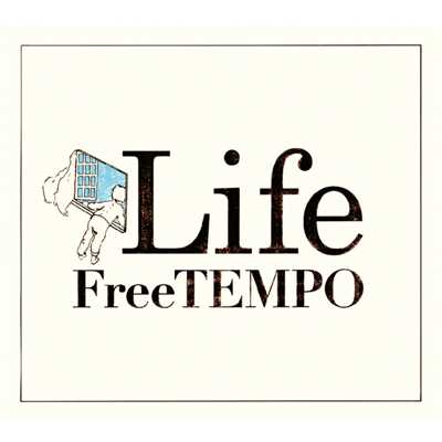 アルバム/Life/FreeTEMPO