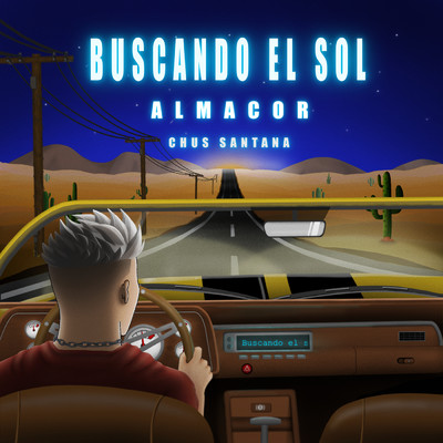 シングル/Buscando El Sol/Almacor／Chus Santana