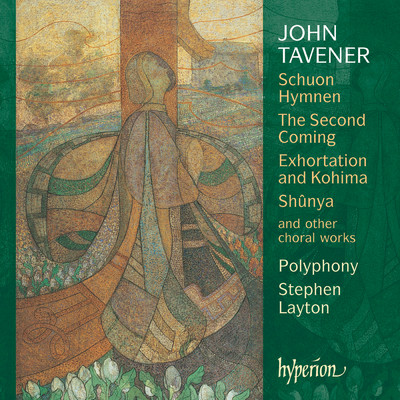 アルバム/Sir John Tavener: Choral Music/ポリフォニー／スティーヴン・レイトン