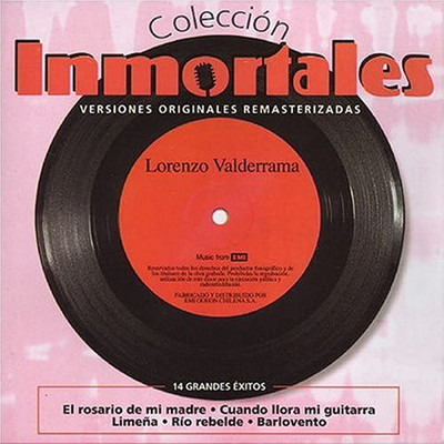 Coleccion Inmortales (Remastered)/Lorenzo Valderrama
