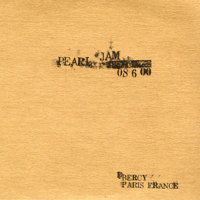 2000.06.08 - Paris, France (Explicit) (Live)/パール・ジャム