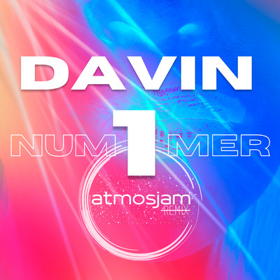 Nummer 1 (Atmosjam Remix)/Davin